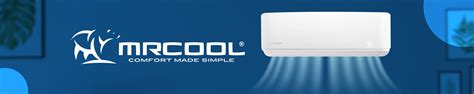 MRCOOL – Comfort Made Simple.